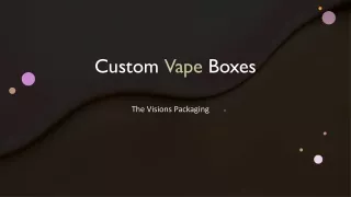 Custom Printed Vape Packaging Boxes