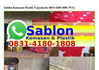 Sablon Kemasan Plastik Yogyakarta Ô83I.ᏎI8Ô.I8Ô8{WA}