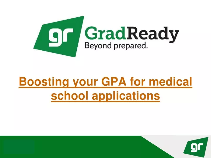 boosting your gpa for medical school applications