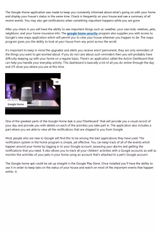 the google home application was made to keep