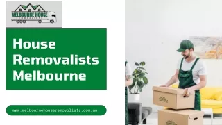 House Removalists Melbourne