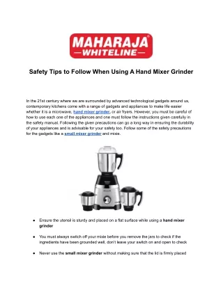 Safety Tips to Follow When Using A Hand Mixer Grinder