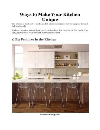ways to make your kitchen unique the kitchen