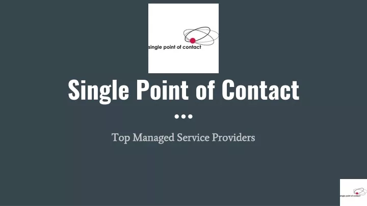 single point of contact