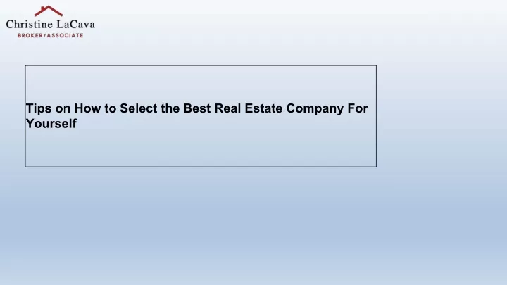 tips on how to select the best real estate