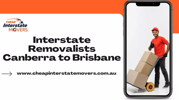 interstate removalists canberra to brisbane