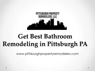 Get Best Bathroom Remodeling in Pittsburgh PA - www.pittsburghpropertyremodelers.com