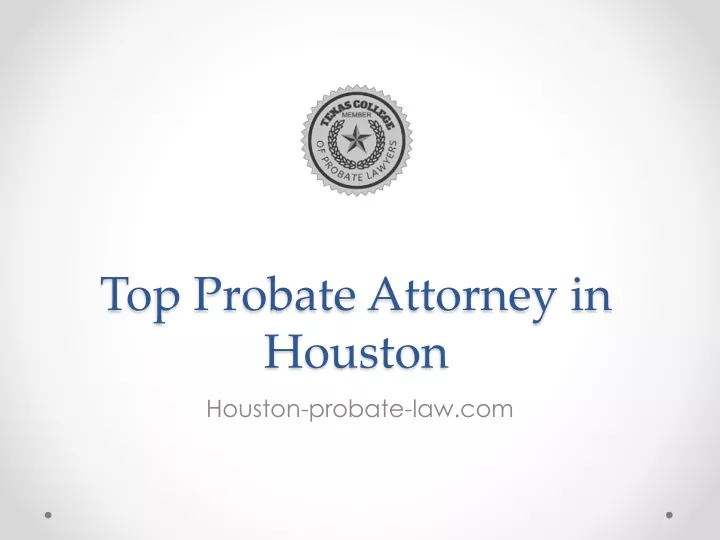 top probate attorney in houston