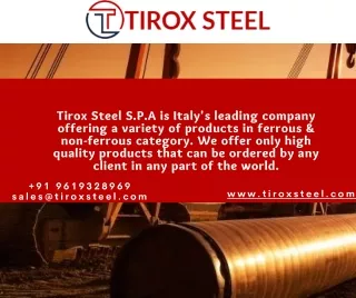 tirox steel s p a is italy s leading company