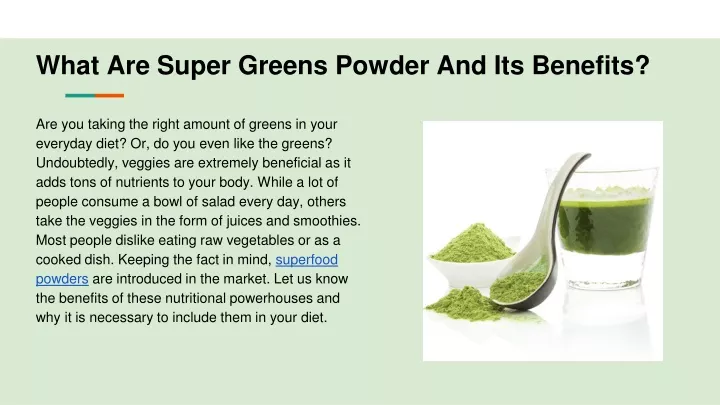 what are super greens powder and its benefits