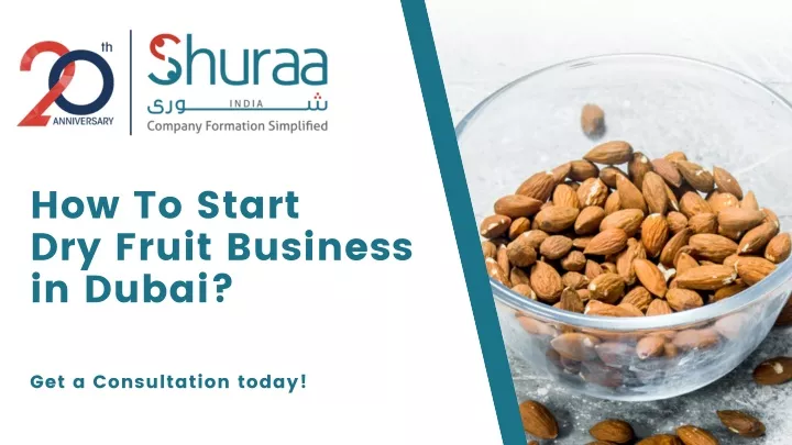 ppt-how-to-start-dry-fruit-business-in-dubai-powerpoint-presentation