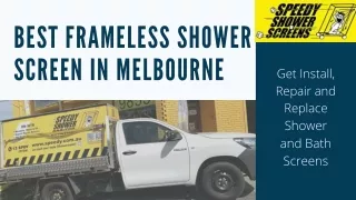 Best Frameless Shower Screen in Melbourne