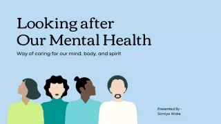 Looking after Our Mental Health