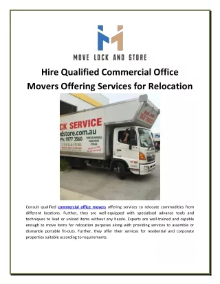 Hire Qualified Commercial Office Movers Offering Services for Relocation