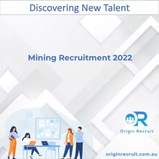 Mining Recruitment 2022
