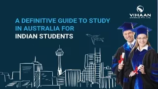 A Definitive Guide to Study in Australia for Indian Students