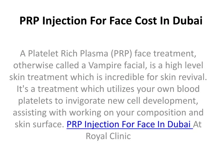 prp injection for face cost in dubai