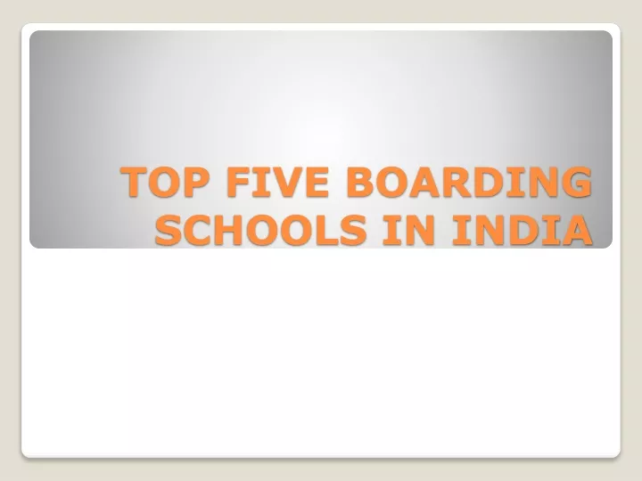 top five boarding schools in india