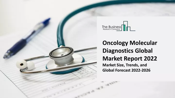 oncology molecular diagnostics global market