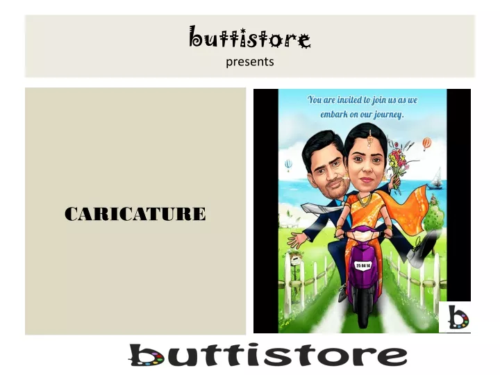 buttistore presents