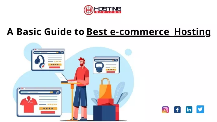 a basic guide to best e commerce hosting