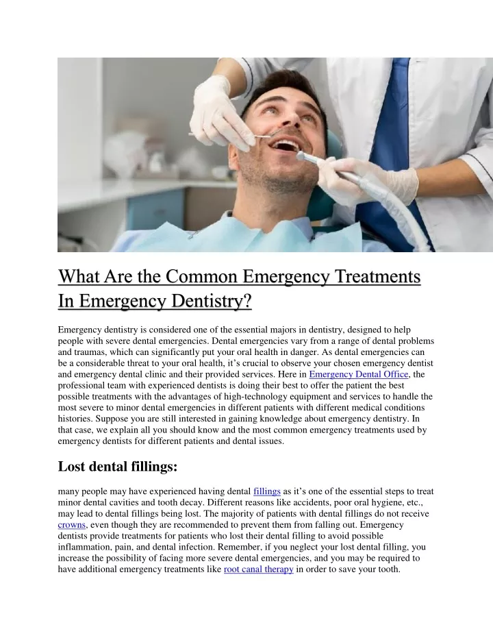 what are the common emergency treatments