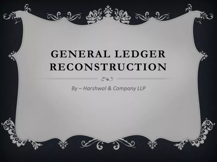 general ledger reconstruction