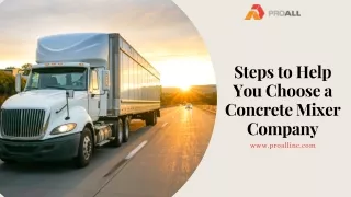 Steps to Help You Choose a Concrete Mixer Company