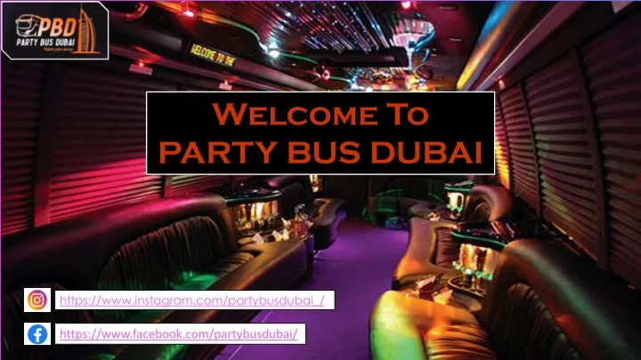 welcome to party bus dubai