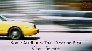 some attributes that describe best client service