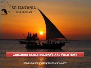 Zanzibar Beach Holidays and Vacations