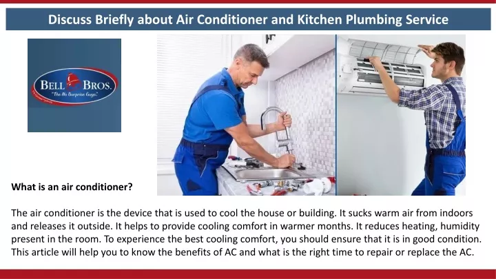 discuss briefly about air conditioner and kitchen