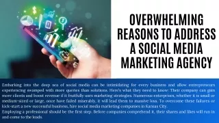 Overwhelming Reasons To Address A Social Media Marketing Agency