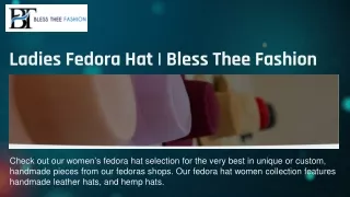Ladies Fedora Hat | Bless Thee Fashion