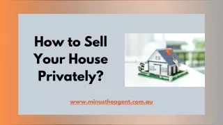 how to sell your house privately