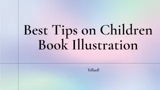 Best Tips on Children Book Illustration