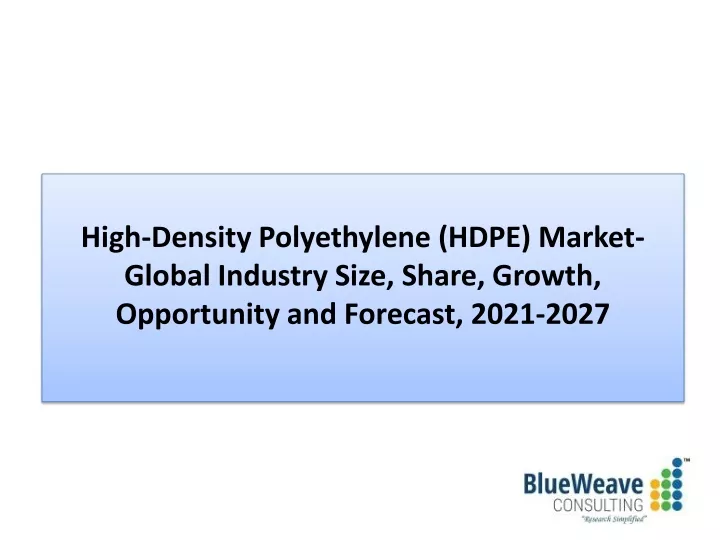 high density polyethylene hdpe market global