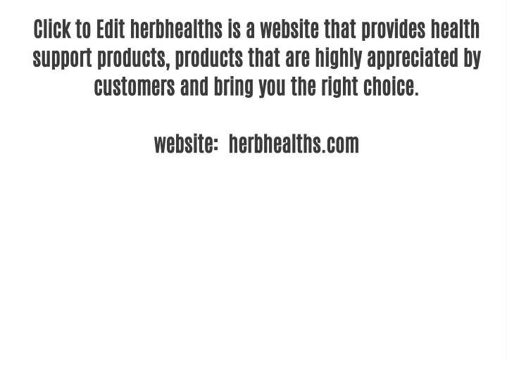 click to edit herbhealths is a website that