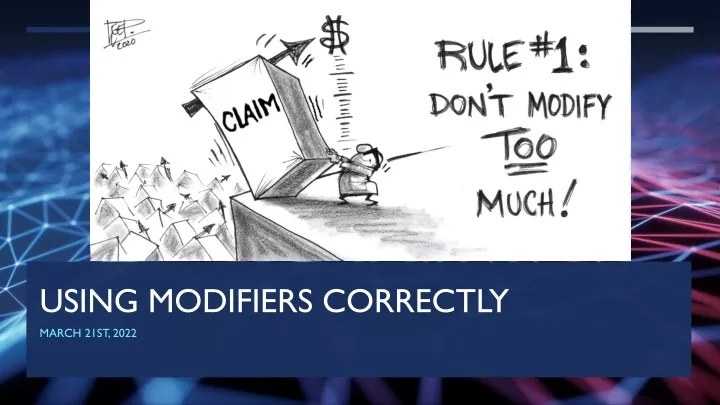 using modifiers correctly