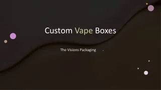 Custom Printed Vape Boxes