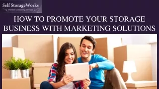 How to Promote Your Storage Business With Marketing Solutions
