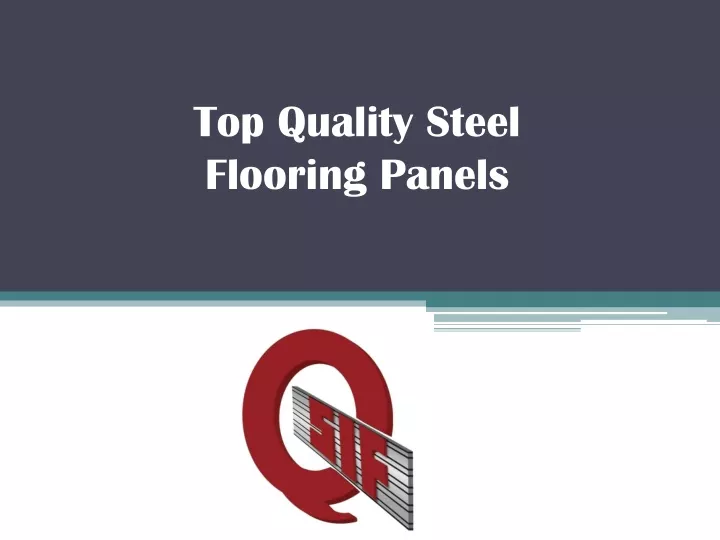 top quality steel flooring panels