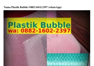 Nama Plastik Bubble Ô88ᒿ~1ᏮÔᒿ~ᒿЗ97(whatsApp)