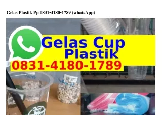 Gelas Plastik Pp Ô831–418Ô–178ᑫ[WhatsApp]
