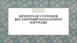 benefits of customer relationship management