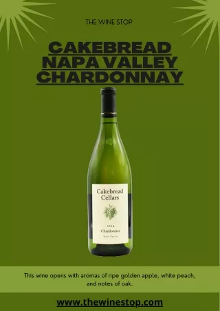 Cakebread Napa Valley Chardonnay