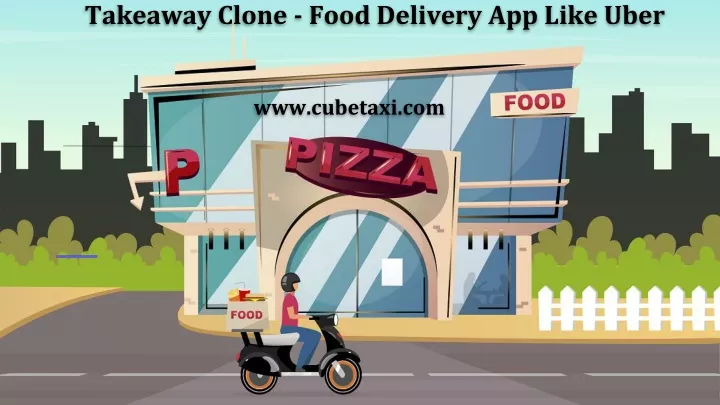 takeaway clone food delivery app like uber