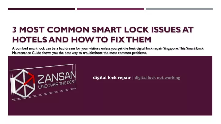 3 most common smart lock issues at hotels and how to fix them