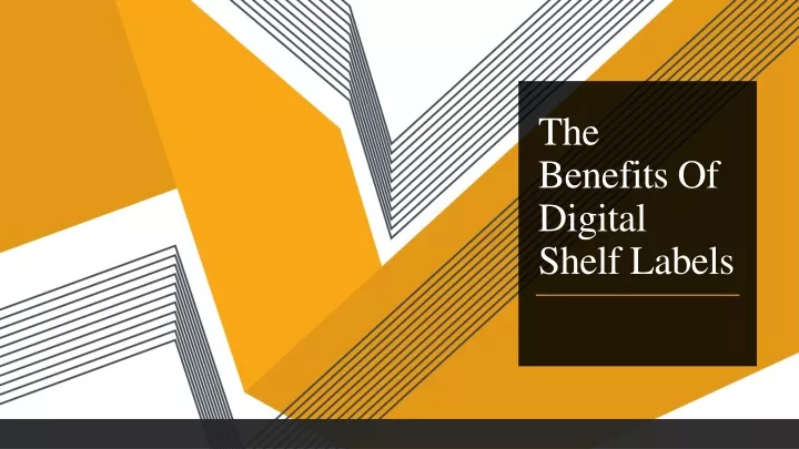 the benefits of digital shelf labels