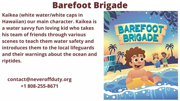 barefoot brigade